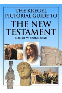 Kregel Pictorial Guide to the New Testament