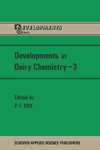 Developments in Dairy Chemistry - 3
