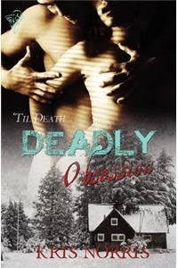 Deadly Obsession
