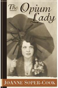 The Opium Lady