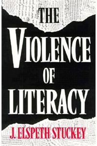 Violence of Literacy