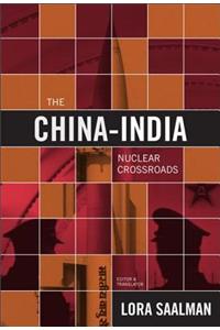 The China-India Nuclear Crossroads