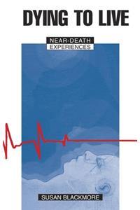 Dying to Live