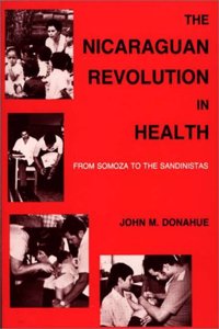 The Nicaraguan Revolution in Health