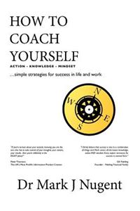 How to Coach Yourself