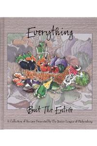 Everything But the Entr'e