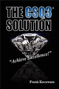 The CSQ3 Solution