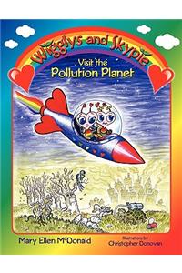 Wigglys and Skypie Visit the Pollution Planet