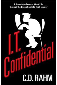 I.T. Confidential