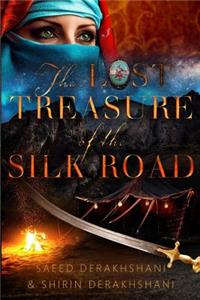 Lost Treasure of the Silk Road