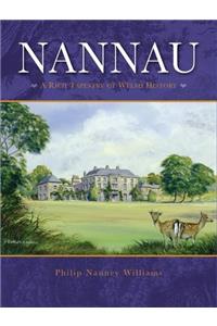 Nannau - A Rich Tapestry of Welsh History