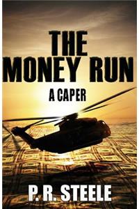 The Money Run