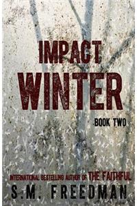 Impact Winter: Book Two