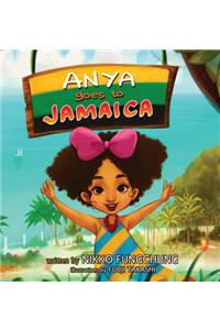 Anya Goes to Jamaica