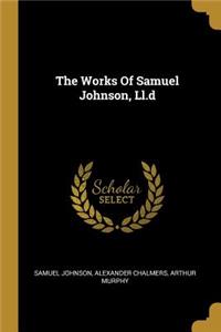 Works Of Samuel Johnson, Ll.d