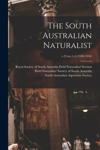 South Australian Naturalist; v.25