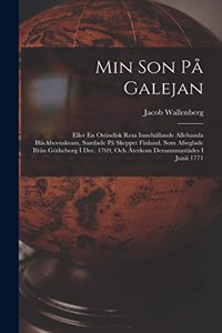 Min Son På Galejan