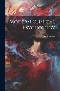 Modern Clinical Psychology