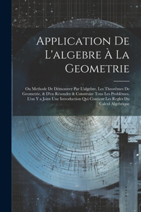 Application De L'algebre À La Geometrie