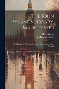 John Rylands Library, Manchester