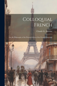 Colloquial French