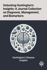 Unlocking Huntington's Insights
