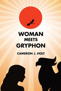 Woman Meets Gryphon