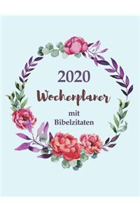 2020 Wochenplaner mit Bibelzitaten - Eine Woche pro Seite