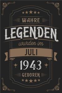 Wahre Legenden wurden im Juli 1943 geboren