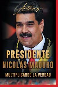 Presidente Nicolás Maduro