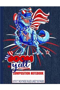 BOOM Y'ALL Composition Notebook