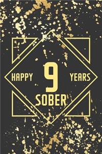 Happy 9 Years Sober