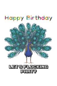 Happy Birthday Let's Flocking Party