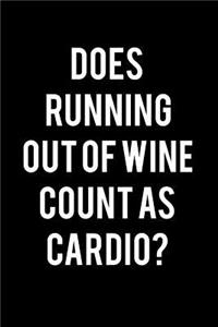 Does Running Out of Wine Count As Cardio