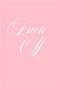 Fuck Off