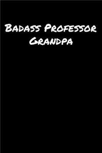 Badass Professor Grandpa