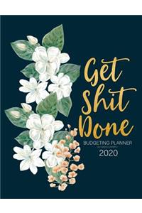 Get Shit Done Budgeting planner daily weekly & monthly 2020