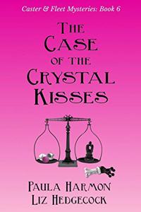 Case of the Crystal Kisses