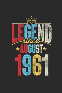 Legend Since August 1961