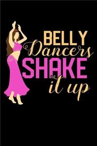 Belly Dancers Shake it Up