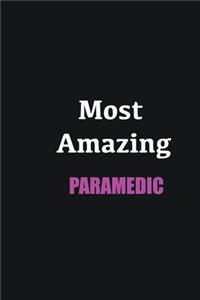 Most Amazing Paramedic