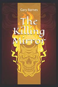 Killing Mirror