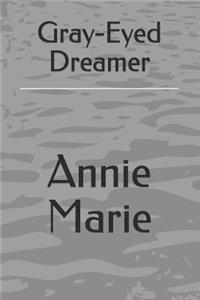 Gray-Eyed Dreamer