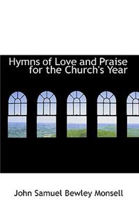 Hymns of Love and Praise for the Church's Year