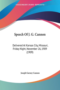 Speech Of J. G. Cannon