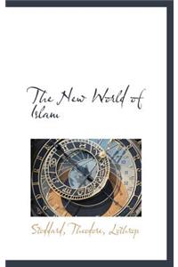 New World of Islam