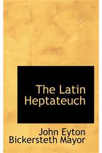 The Latin Heptateuch