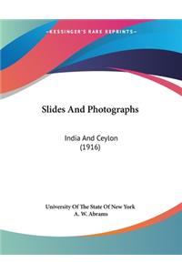 Slides And Photographs