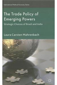 Trade Policy of Emerging Powers