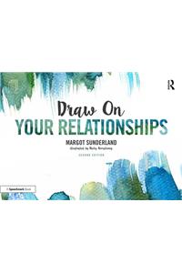 Draw on Your Relationships